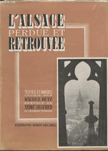 L'Alsace perdue et retrouvée