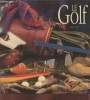 Le Golf : Histoire - Equipement (Coffret de deux volumes). Watt Alick A.
