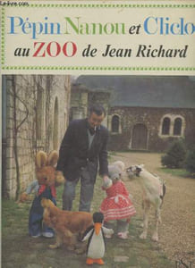 Pépin Nanou et Cliclo au zoo de Jean Richard
