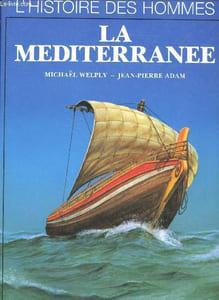 "La Méditerranée (Collection : ""L'Histoire des hommes"")"