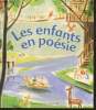 Les enfants en po&eacute;sie. Collectif