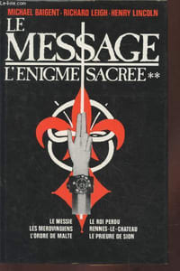 Le Message Tome 2 : L'Enigme sacrée