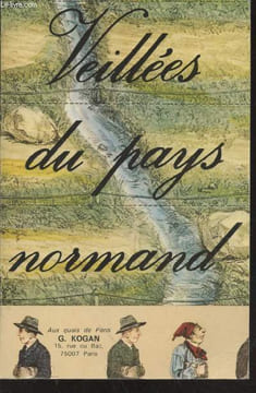 Veillées du pays normand. Boussel Patrice, Collectif
