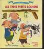 "Les trois petits cochons - Lecture très facile (Collection :"" Belles histoires, belles images"")". Petrus Jean