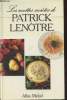 Les recettes secrètes de Patrick Lenôtre. Lenôtre Patrick