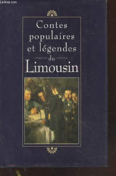 Contes populaires et Légendes du Limousin. Collectif