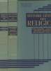Histoire Générale des Religions (en deux volumes) : Tome 1 :Grèce - Rome Tome 2 : Indo-Iraniens - Judaïsme - Origines chrétiennes - Christianismes ...