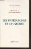 "Les patriarches de l'Histoire (Collection : ""Lectio Divina"")". Lagrange M.-J.