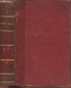 jacques Coeur et Charles VII : L'administration, les finances, l'industrie, le commerce, les lettres et les arts au XVe siècle - Etude historique précédée d'une notice sur les valeurs des anciennes monnaies françaises