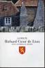 La Route Richard Coeur de Lion : Route historique en Limousin. Boudrie Roger, Collectif