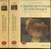 "L'Impressionnisme et son époque : Dictionnaire International noms propres et noms communs. Tome 1 et 2 (en deux volumes) - (Collection : ...