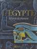 "L'Egypte au temps des pharaons (Collection : ""Les Grandes Civilisations"")". Chenuet Gérard, Collectif