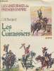"Les cuirassiers (Collection : ""Les uniformes du Premier Empire"" Tome 3)". Bucquoy E.-L. (Cdt), Devautour Guy