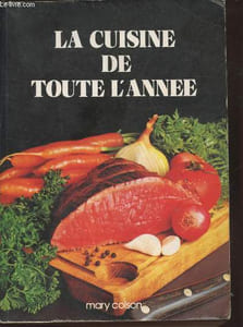 La cuisine de toute l'année