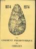 Revue d'information municipale économique et touristique n°7 : 1874-1974 Le gisement préhistorique de Chelles.. Madranges J., Collectif