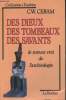 "Des dieux, des tombeaux, des savants : Le roman vrai de l'archéologie. (Collection :"" Civilisation & Tradition"")". Ceram C.W.
