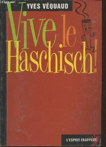 Vive le Haschisch ! (L'esprit frappeur n°39)