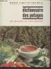 Dictionnaire des potages : 500 recettes et leur histoire. Caron Michel, Rival Ned