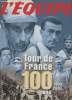 Tour de France 100 ans 1903-200 (en 3 volumes) Volume 1 : 1903-1939 - Volume 2 : 1947-1977 - Volume 3 : 1978-2003. Collectif