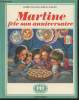 "Martine fête son anniversaire (Collection : ""Farandole"")". Delahaye Gilbert, Marlier Marcel