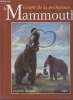 Le Mammouth : Géant de la préhistoire. Surmely Frédéric