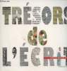 Trésors de l'écrit : Collections de France-Comté (Cahiers de l'Hôtel-Dieu n°6). Leroy Rodolphe, Marine Emmanuel