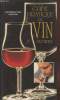 Guide pratique du vin. Ribéreau-Gayon Pascal, Dovaz Michel