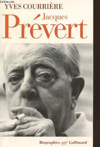 "Jacques Prévert en vérité (Collection : ""Biographies"")"