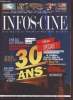 Info-Ciné n°98 Novembre 2017 - La revue des collectionneurs et passionés du cinéma. Sommaire : Collectionner les affiches de cinéma - Quels moyens ...