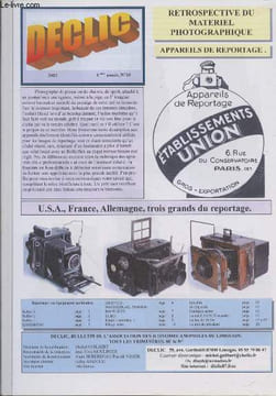 Déclic n°20 - 2003 (5ème année) - Retrospective du matériel photographique : Appareils de reportage. Sommaire : Reflex 1, 2 et 3 - Bi-objectifs - ...