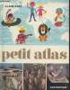 "Petit Atlas (Collection : ""Cadet-Rama"")". Gréé Alain
