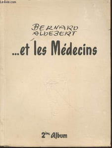 Bernard Aldebert...et les Médecins - 2ème album