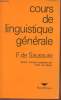 "Cours de linguistique générale (Collection :""Payothèque"")". De Saussure Ferdinand, Bally Charles, Sechehaye A.
