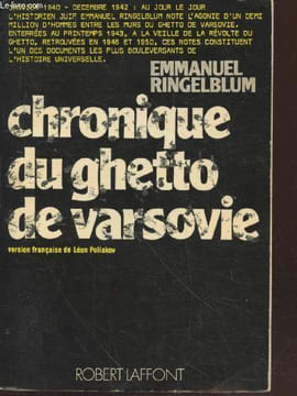 Chronique du ghetto de Varsovie. Ringelblum Emmanuel