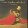 "Léon, le roi des abeilles (Collection : ""Giboulées"" n°39)". Krings Antoon