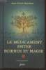 "Le Médicament : Entre science et magie (Collection : ""Petite Collection Mols"")". Buydens Jean-Pierre