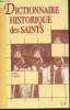 Dictionnaire historique des Saints. Lagrange Bruno