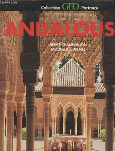 "Andalousie (Collection : ""Géo Partance"")"