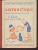 "Arithmétique : Cours élementaire 1ère année (Collection : ""Cours d'arithmétique Ch. Pugibet"")". Pugibet Ch., Duhem Gaston, Duhem Jeanne