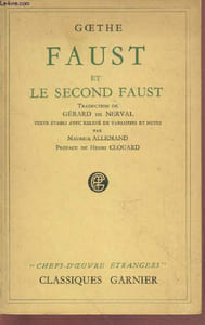 "Faust et Le second Faust (Collection : ""Chefs-d'oeuvre étrangers"")"