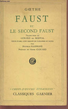 "Faust et Le second Faust (Collection : ""Chefs-d'oeuvre étrangers"")". Goethe, Allemand Maurice