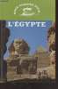 "L'Egypte (Collection : ""Nous partons pour..."")". Sauneron Serge