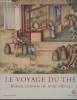 Le voyage du thé : Album chinois du XVIIIe siècle. Mariage Frères