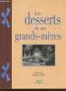 Les desserts de nos grands-mères. Thomas Aleth, Gentilni Stéphanie