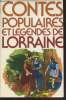 Contes populaires et Légendes de Lorraine. Collectif