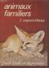"Animaux Familiers 1 : Mammifères (Collection : ""Petits Atlas Payot Lausanne"" n°64)". Muller François