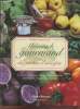 Almanach gourmand des jardins d'autrefois : Fruits et légumes d'hier et d'aujourd'hui - Recettes traditionnelles. Deschildre Nadège