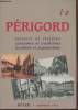"Le Périgord : Terroirs et rivières, coutumes et traditions, localités et populations (Collection : ""Mémoire Vive"")". Orrye Bernard