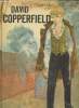"David Copperfield (Collection : ""Les Grands Classiques Illustrés"" n°18)". Dickens Charles
