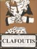 Clafoutis : Les cerises sont dans le gâteau n°1 - Déembre 2003 (Avec dessin de Grégory Elbaz). D'Abrigeon Sébastien, Elbaz Grégory, Collectif